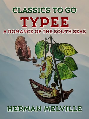 cover image of Typee a Romance of the South Seas